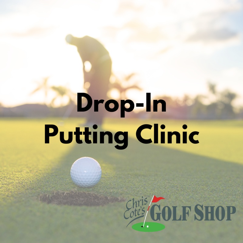 Drop-In Putting Clinic